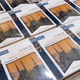 PRESENTACIÓN DEL LIBRO LA CAIDA DEL IMPERIO OTOMANO Y LA CREACIÓN DE MEDIO ORIENTE | 18-04-2024